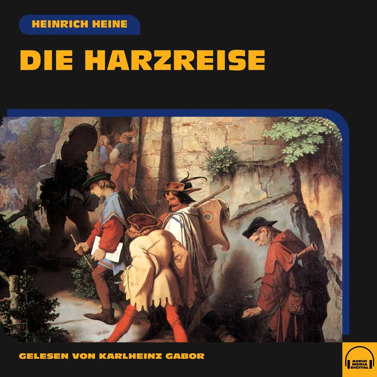 Cover: Die Harzreise (Hörbuch Download) von Heinrich Heine