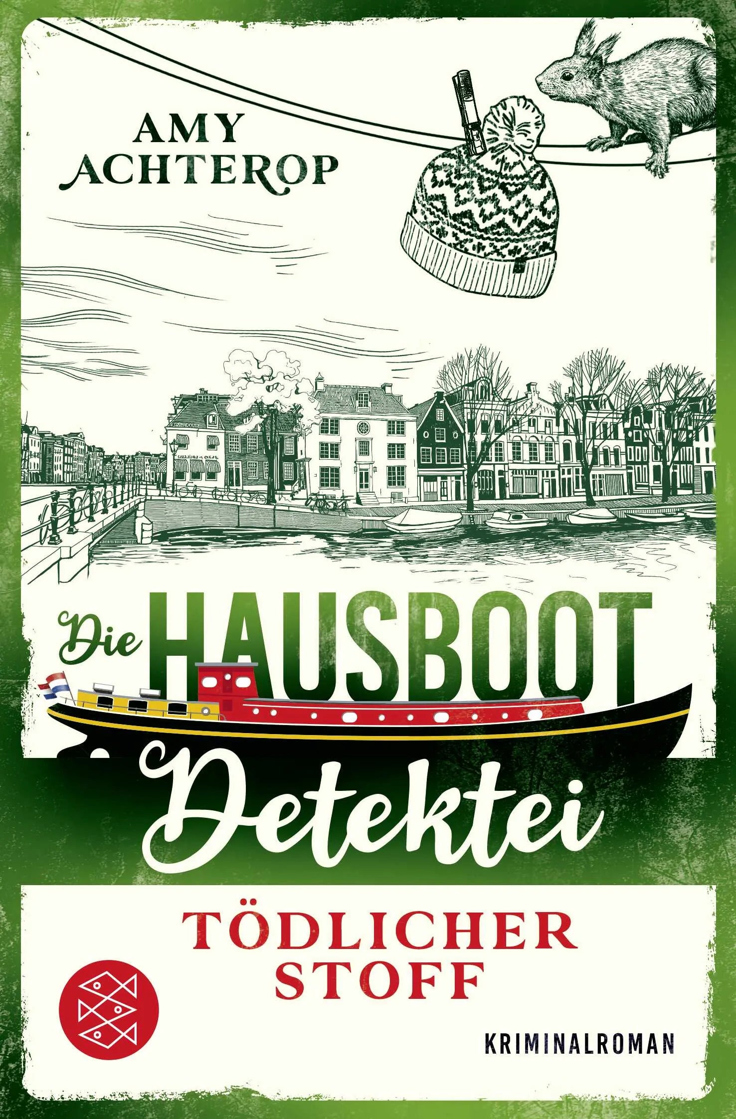 Buchcover von 'Die Hausboot-Detektei - Tödlicher Stoff' - Taschenbuch von Amy Achterop