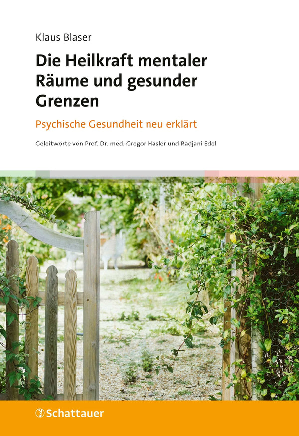 Die Heilkraft mentaler Räume und gesunder Grenzen