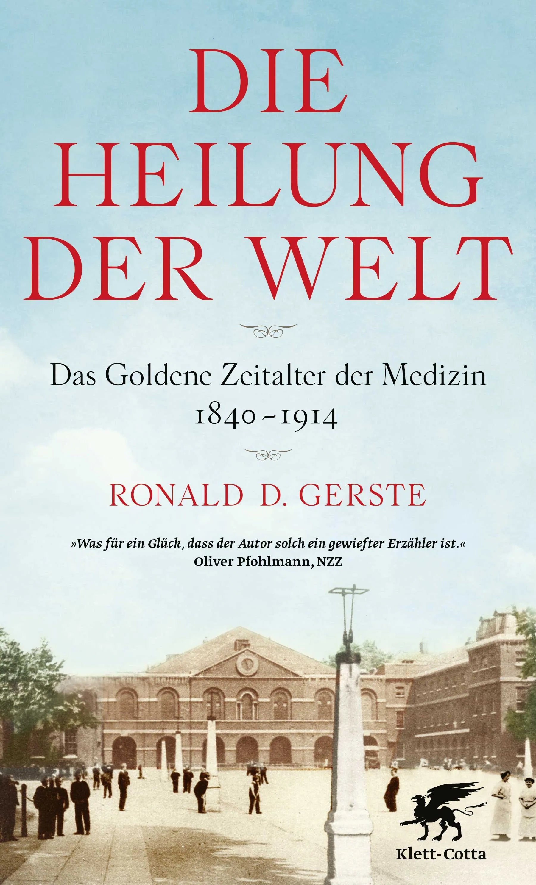 Buchcover von 'Die Heilung der Welt' - Taschenbuch von Ronald D. Gerste