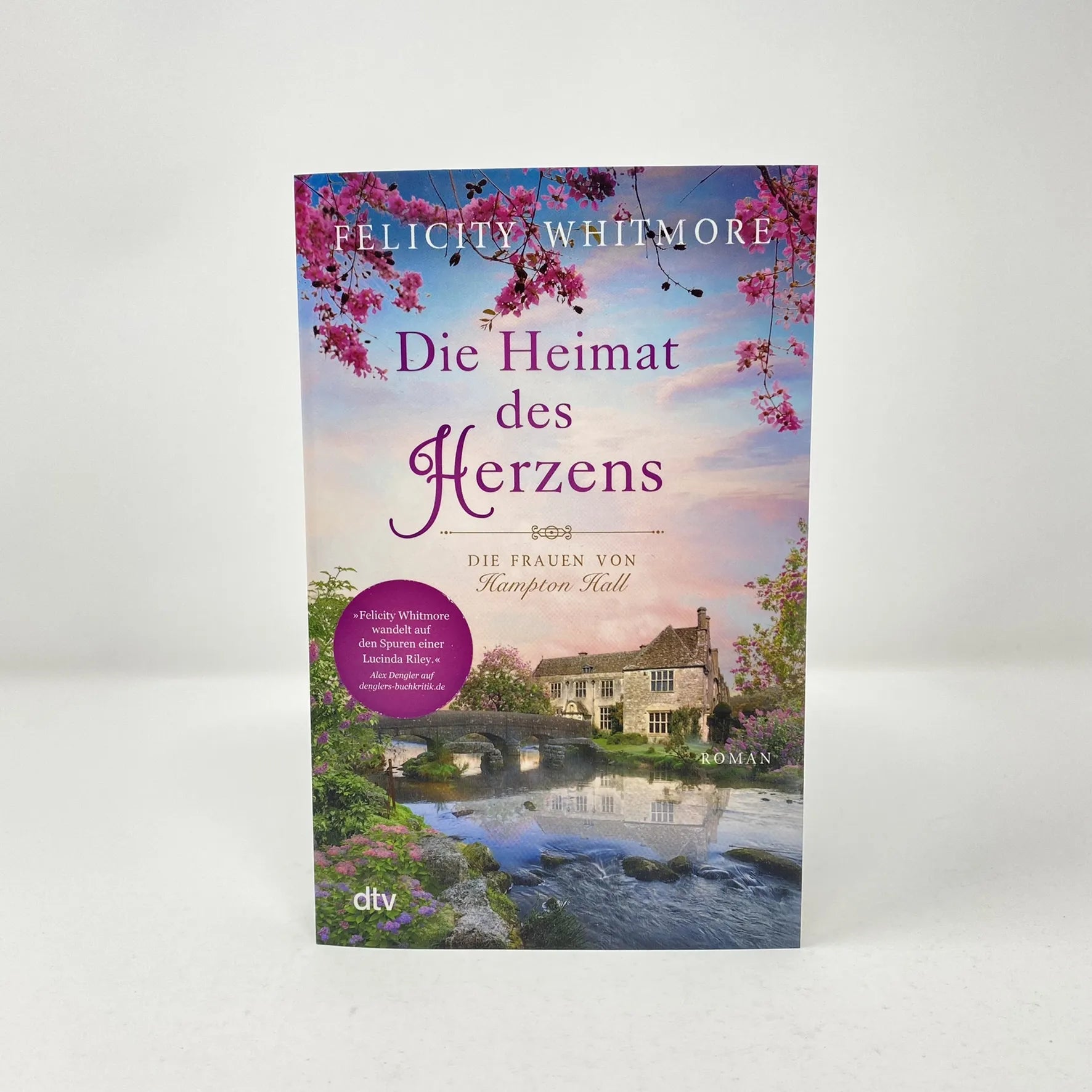Felicity Whitmore - Die Heimat des Herzens