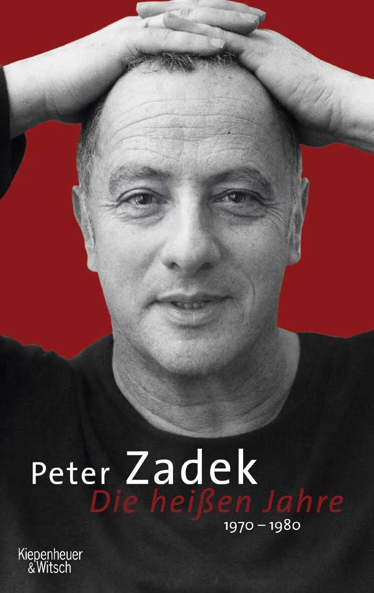 Buchcover von 'Die heißen Jahre' - Gebundene Ausgabe von Peter Zadek