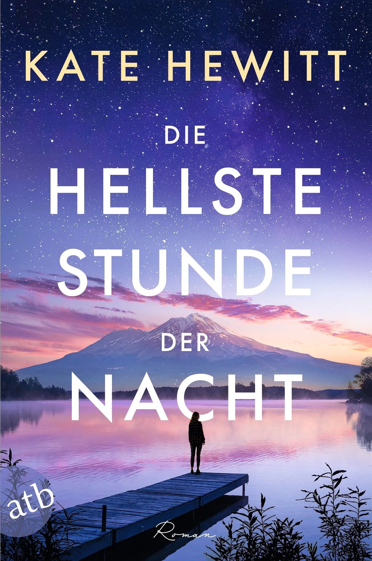 Cover: Die hellste Stunde der Nacht (Taschenbuch) von Kate Hewitt