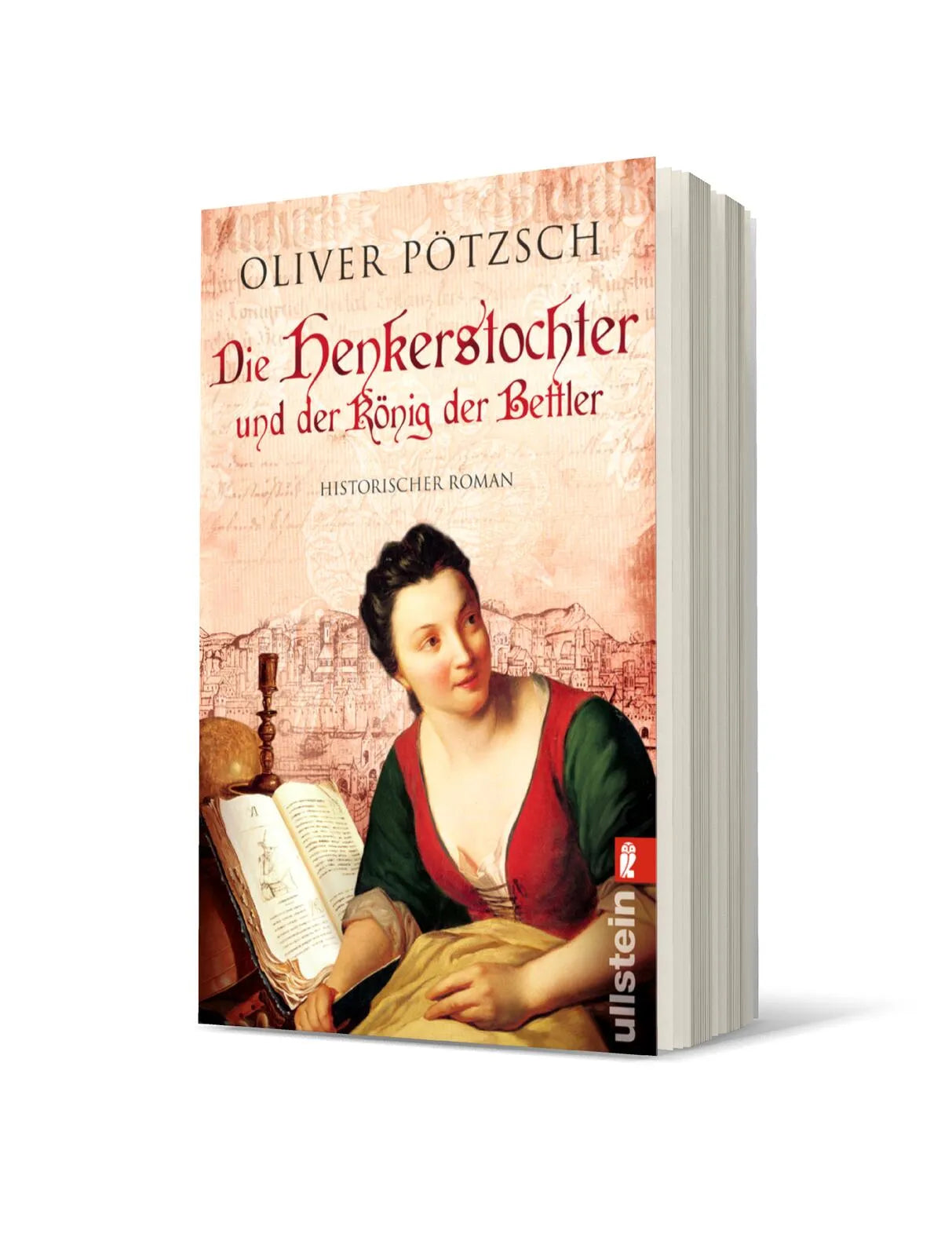 Oliver Pötzsch - Die Henkerstochter und der König der Bettler