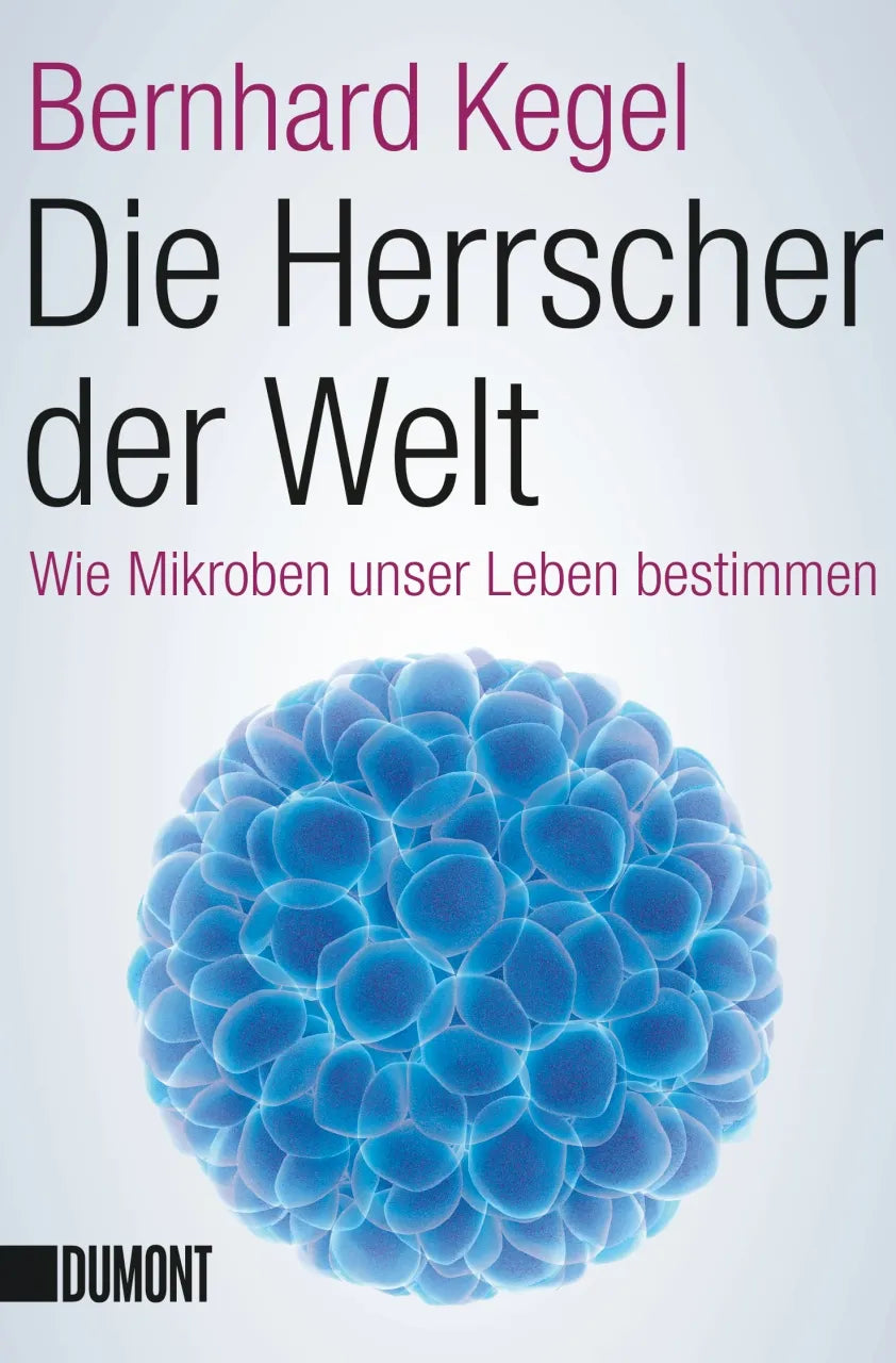 Buchcover von 'Die Herrscher der Welt' - Taschenbuch von Bernhard Kegel