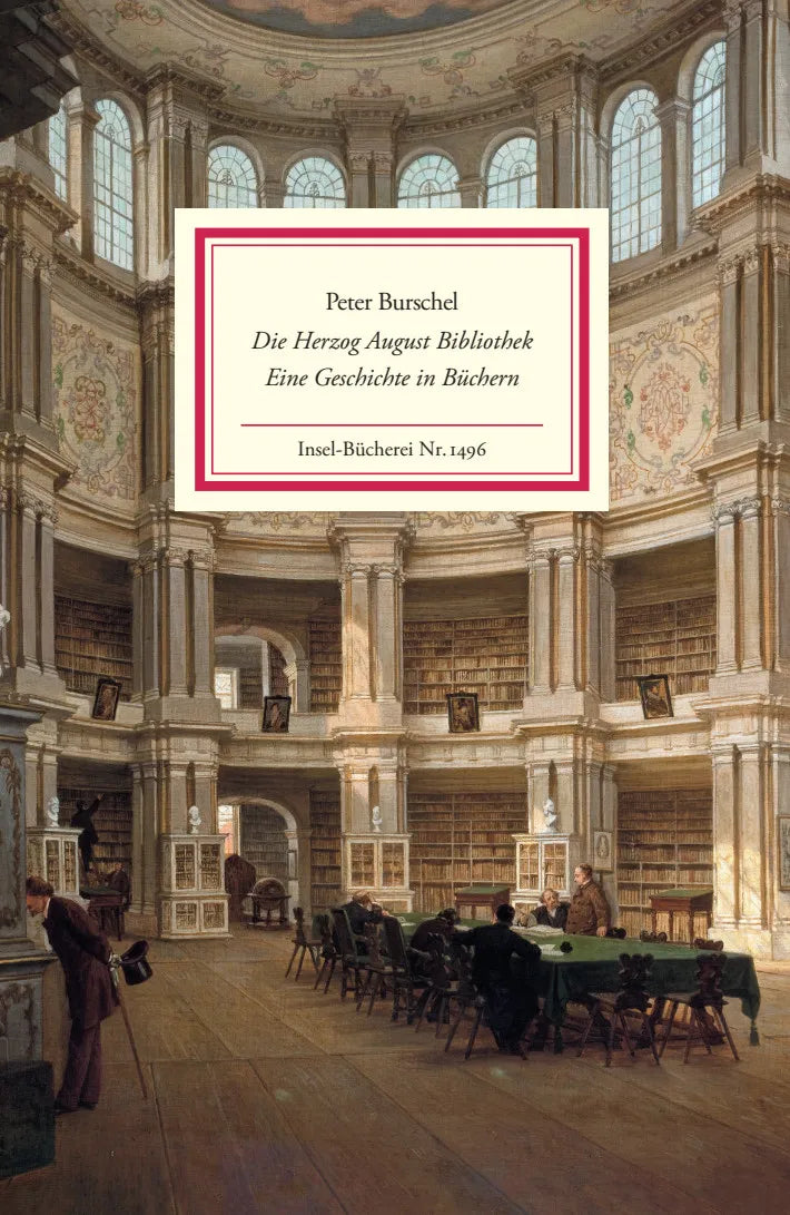 Buchcover von 'Die Herzog August Bibliothek' - Gebundene Ausgabe von Peter Burschel
