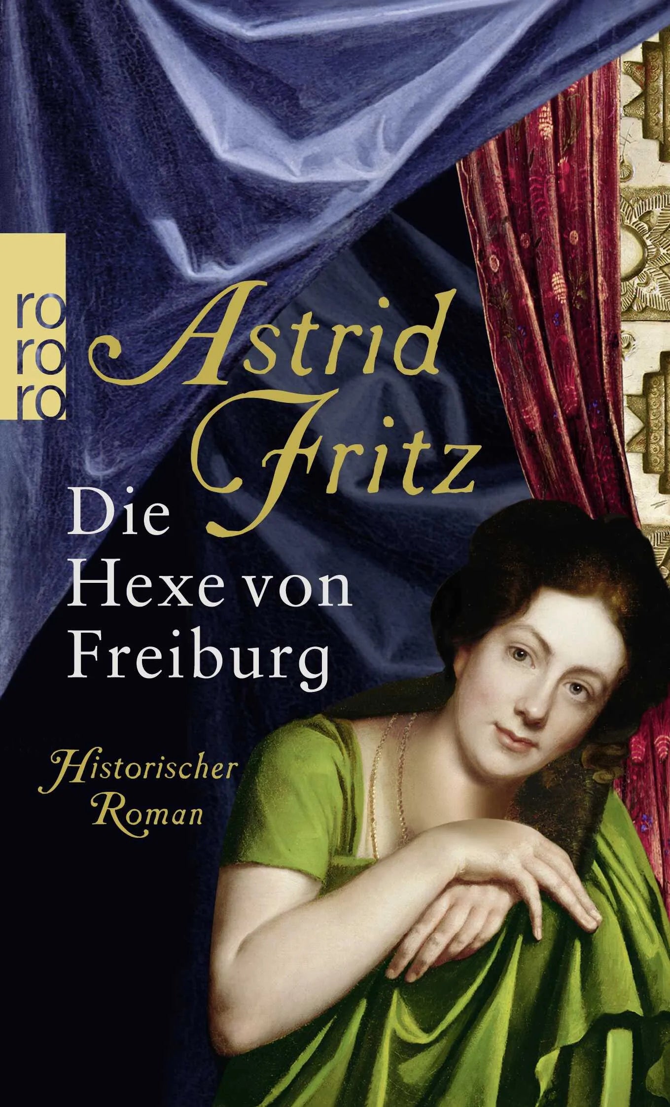 Buchcover von 'Die Hexe von Freiburg' - Taschenbuch von Astrid Fritz