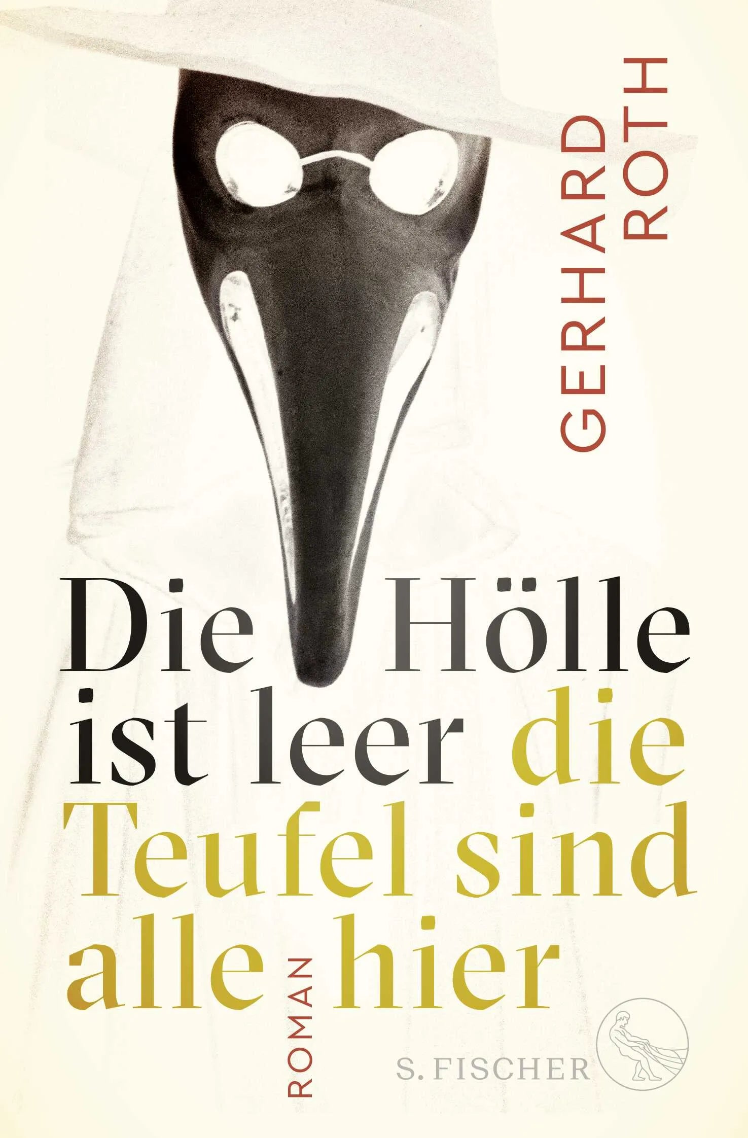 Buchcover von 'Die Hölle ist leer - die Teufel sind alle hier' - Taschenbuch von Gerhard Roth