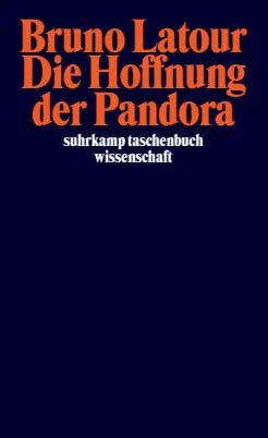 Buchcover von 'Die Hoffnung der Pandora' - Taschenbuch von Bruno Latour