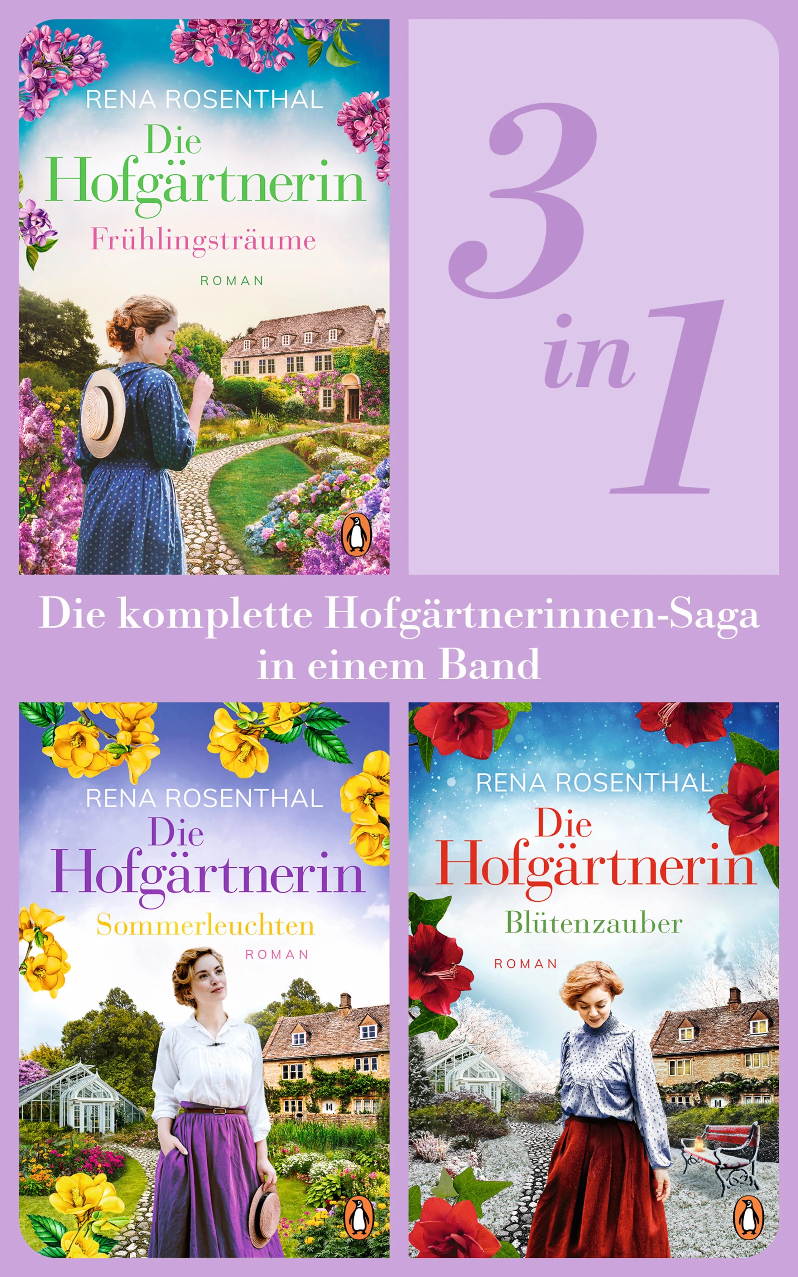 Cover: Die Hofgärtnerinnen Saga Band 1-3: Frühlingsträume/ Sommerleuchten/ Blütenzauber (E-Book) von Rena Rosenthal