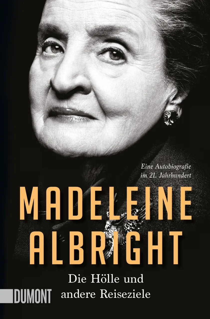 Buchcover von 'Die Hölle und andere Reiseziele' - Taschenbuch von Madeleine Albright
