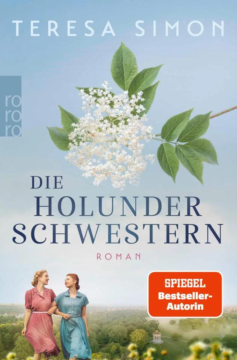 Cover: Die Holunderschwestern (E-Book) von Teresa Simon