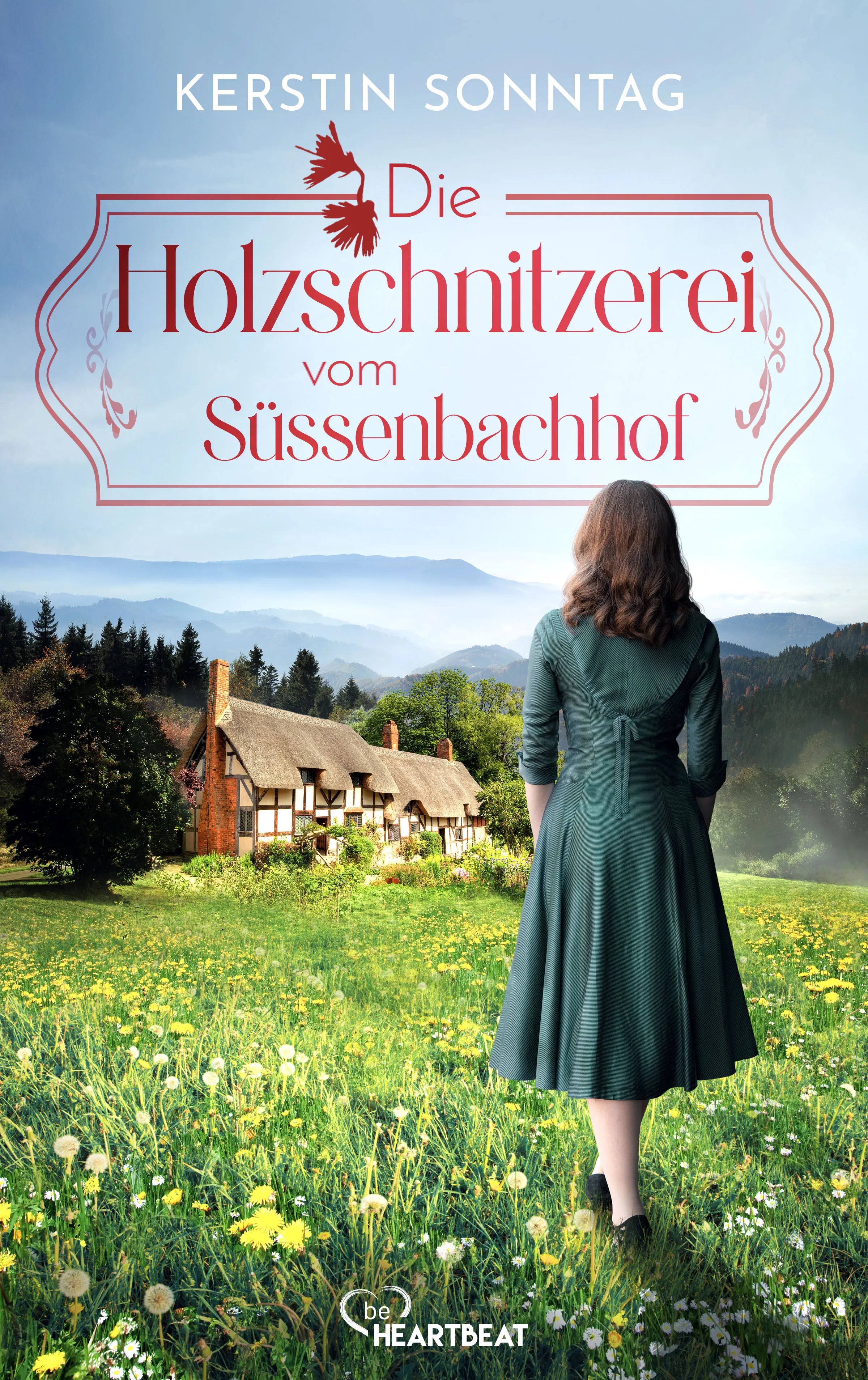 Cover: Die Holzschnitzerei vom Süßenbachhof (E-Book) von Kerstin Sonntag