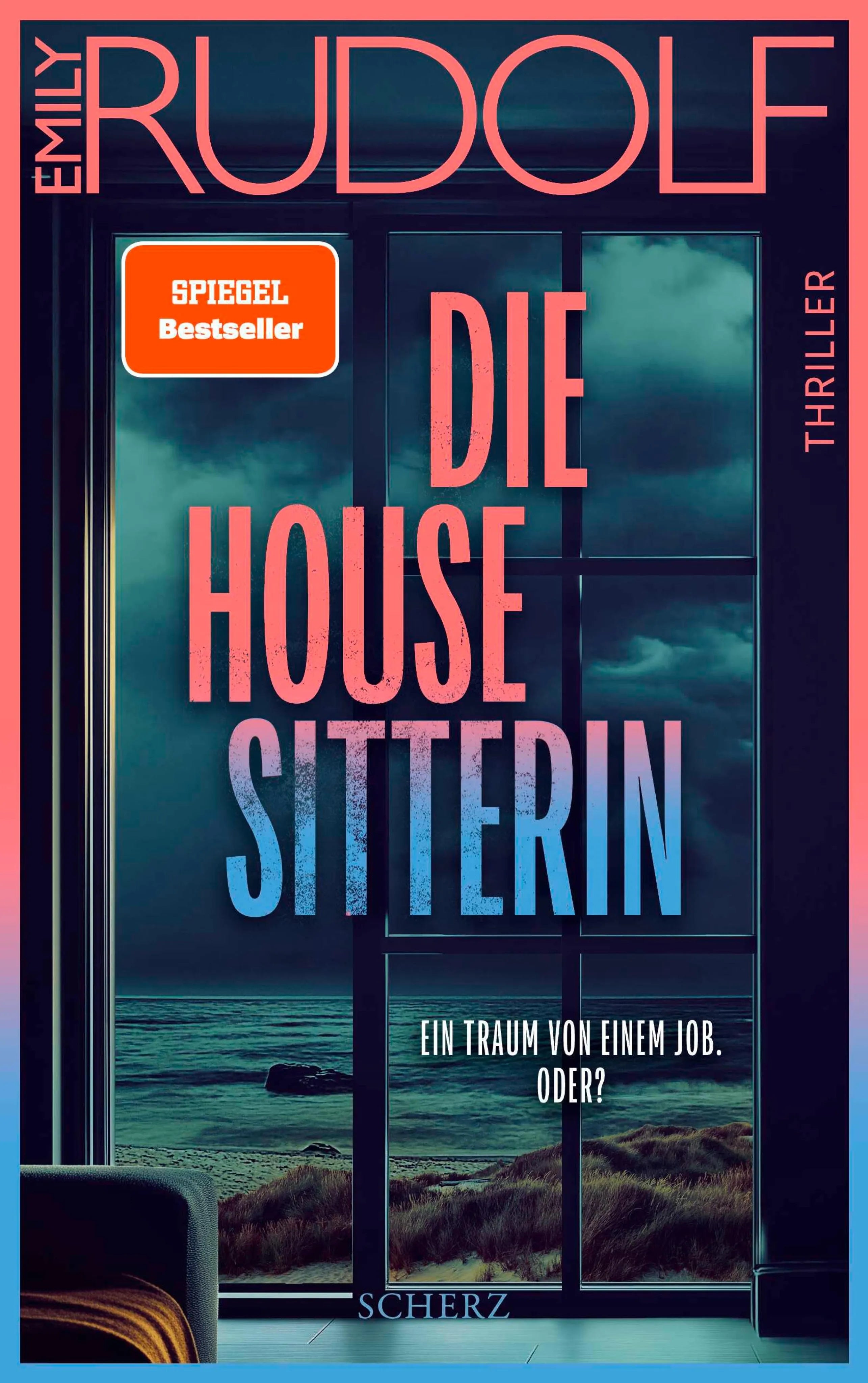 Cover: Die Housesitterin – Ein Traum von einem Job. Oder? (E-Book) von Emily Rudolf