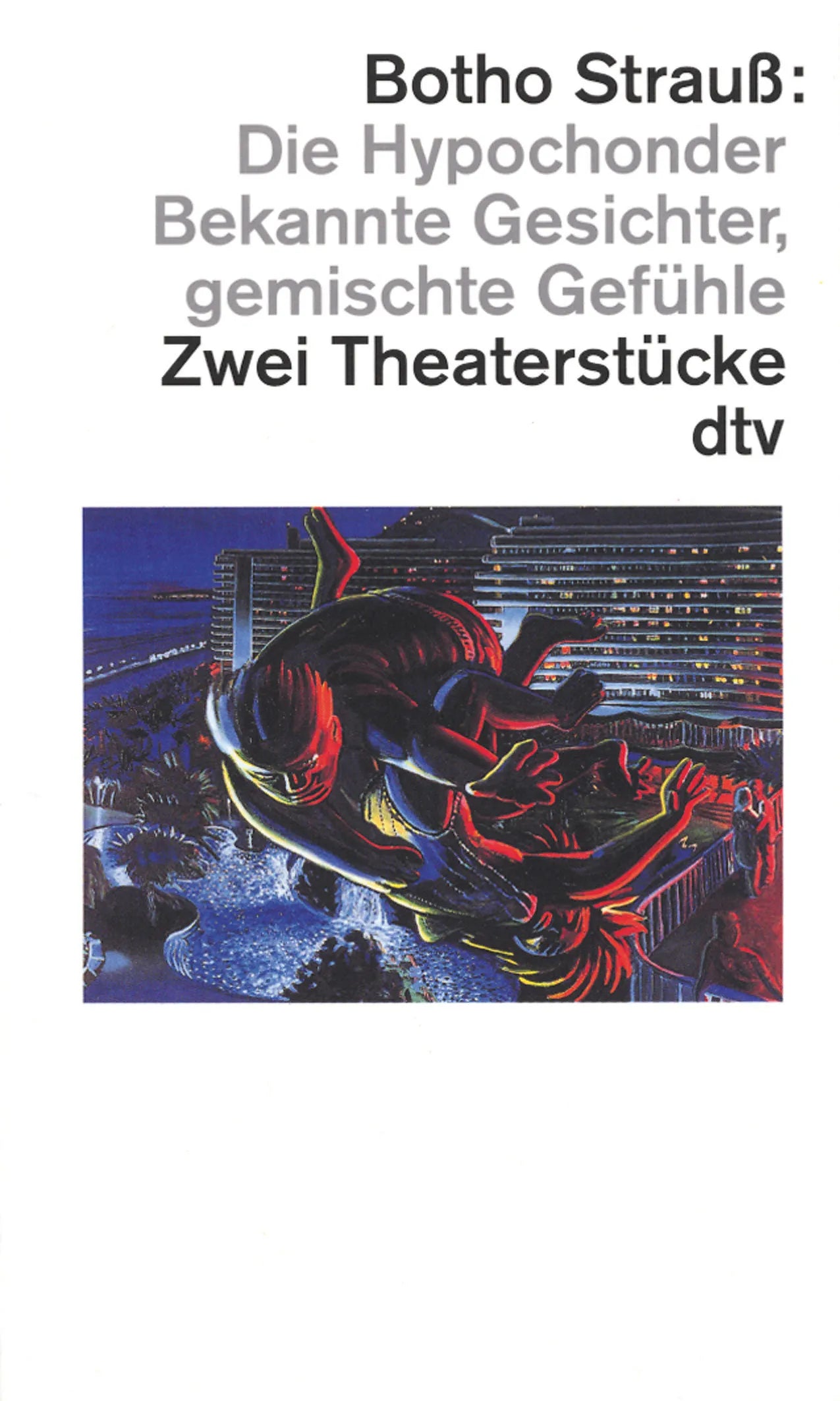Buchcover von 'DIE HYPOCHONDER' - Taschenbuch von Botho Strauß