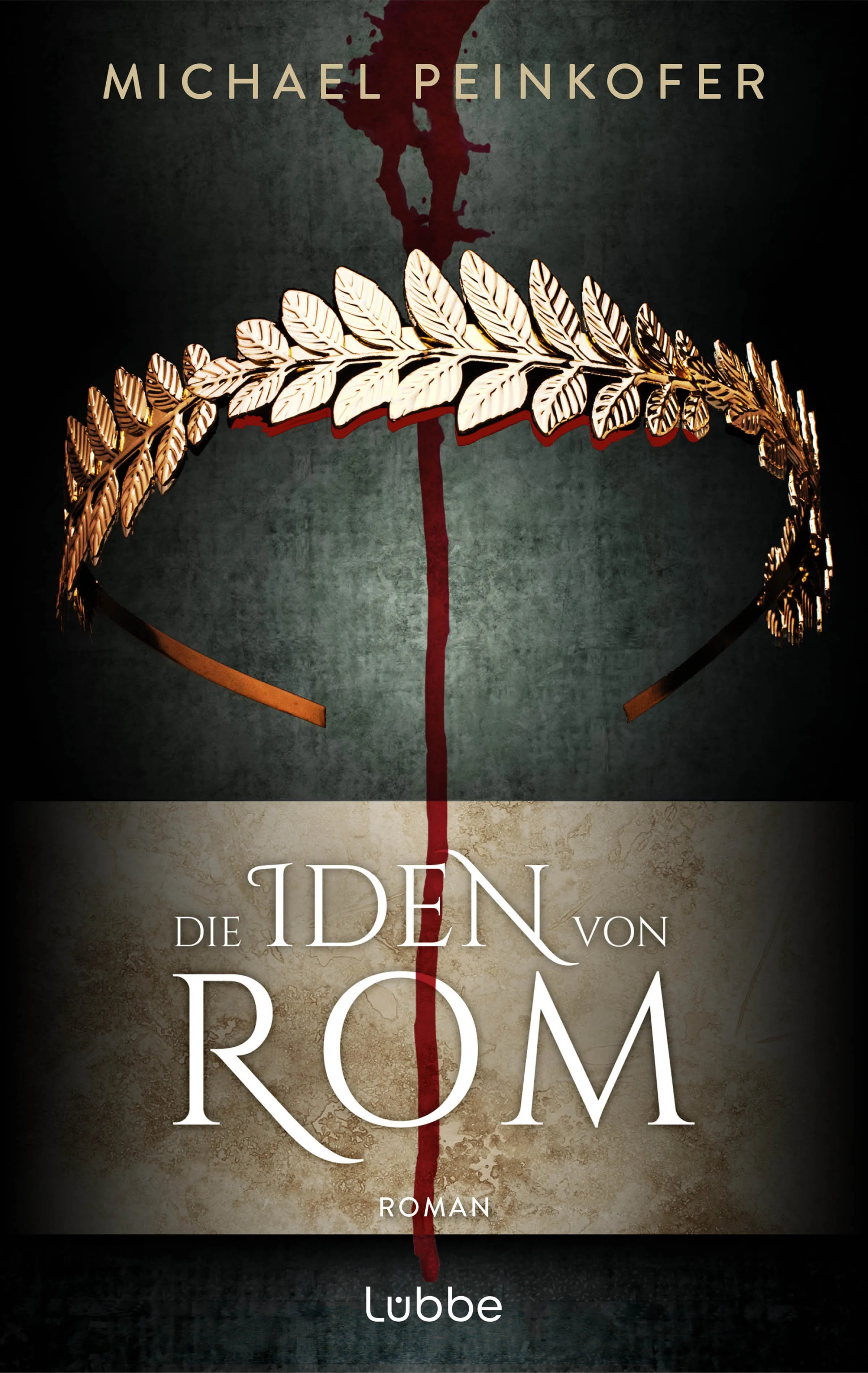 Buchcover von 'Die Iden von Rom' - Paperback von Michael Peinkofer