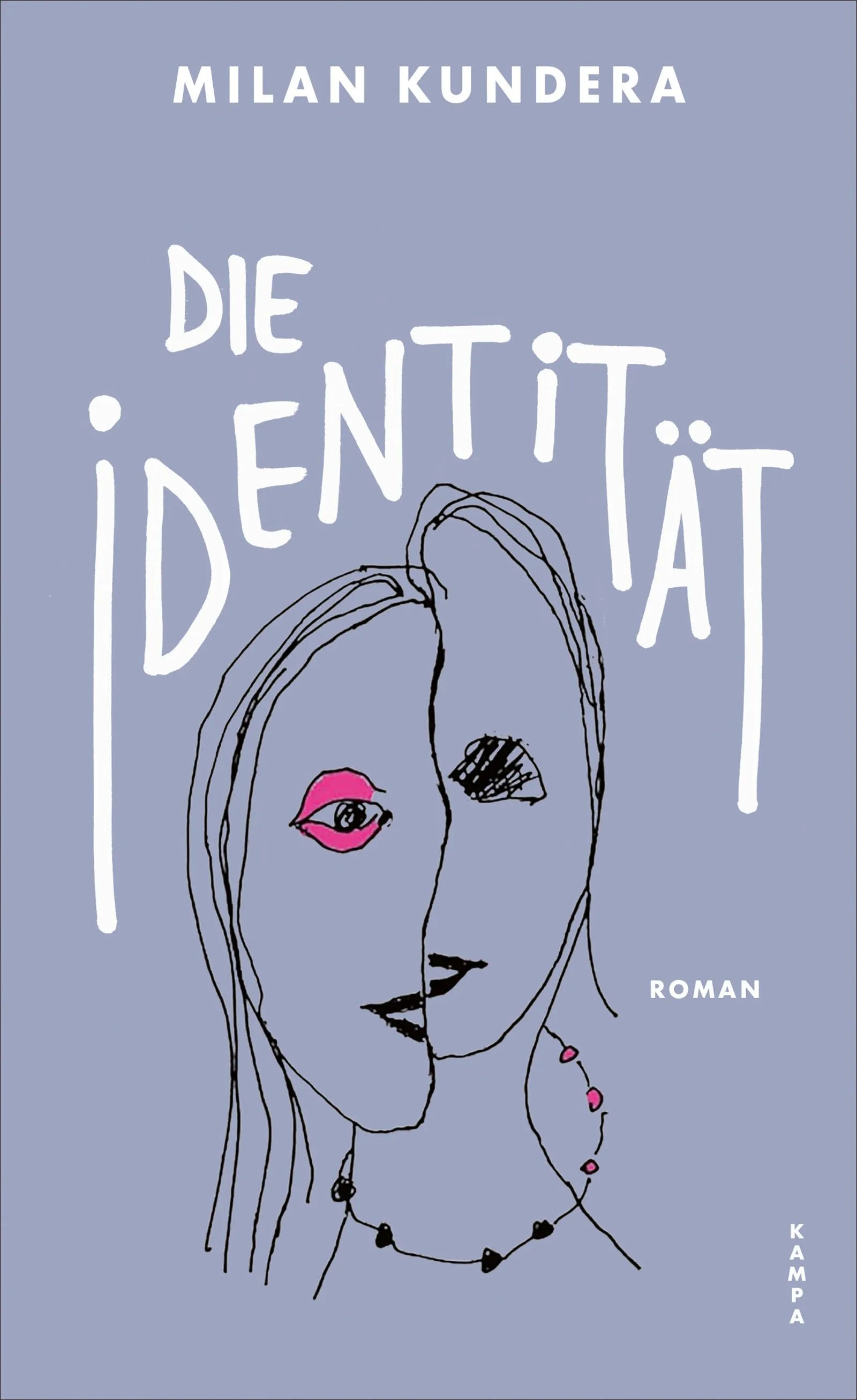 Cover: Die Identität (Hardcover) von Milan Kundera