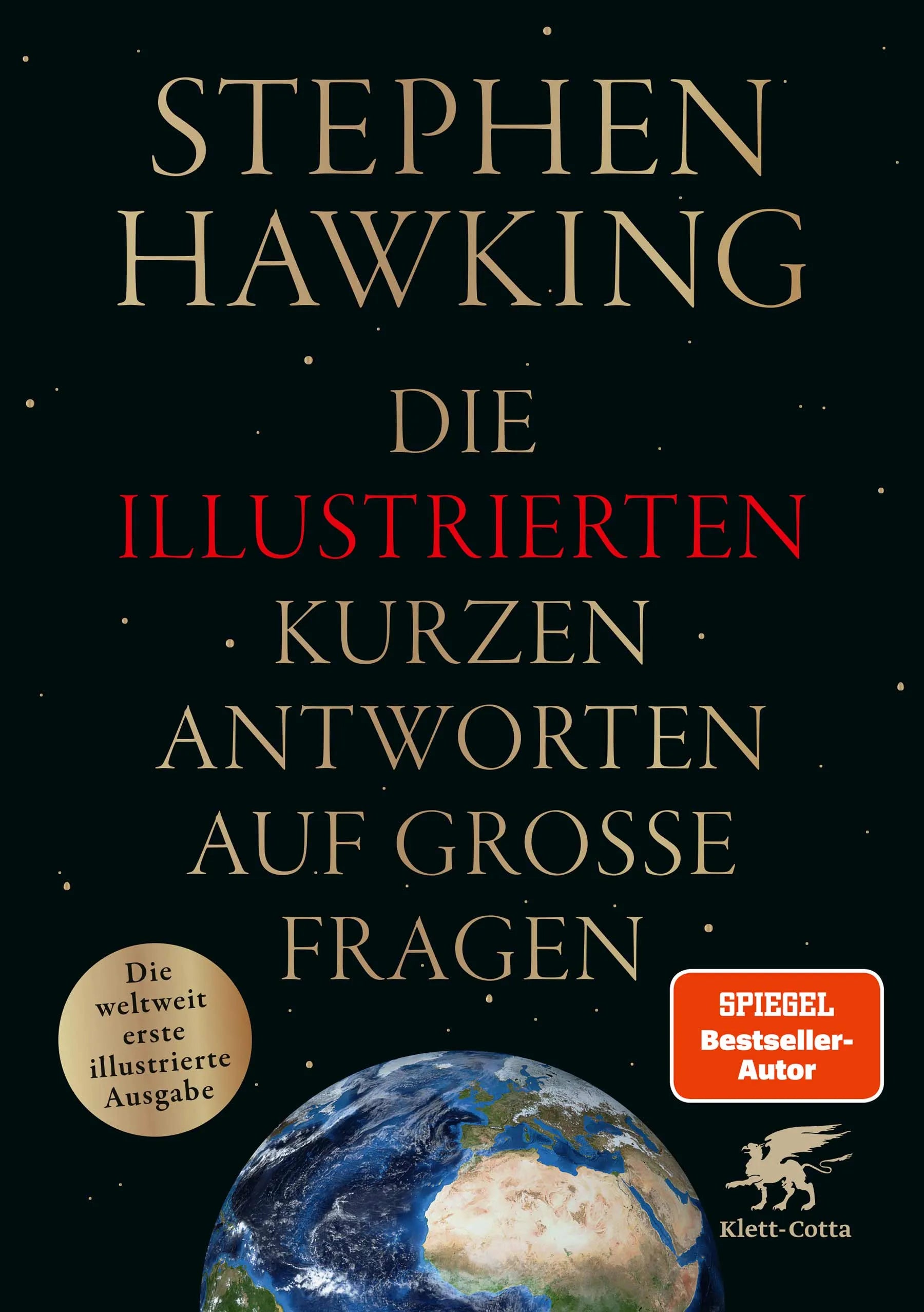 Buchcover von 'Die illustrierten kurzen Antworten auf große Fragen' - Gebundene Ausgabe von Stephen Hawking