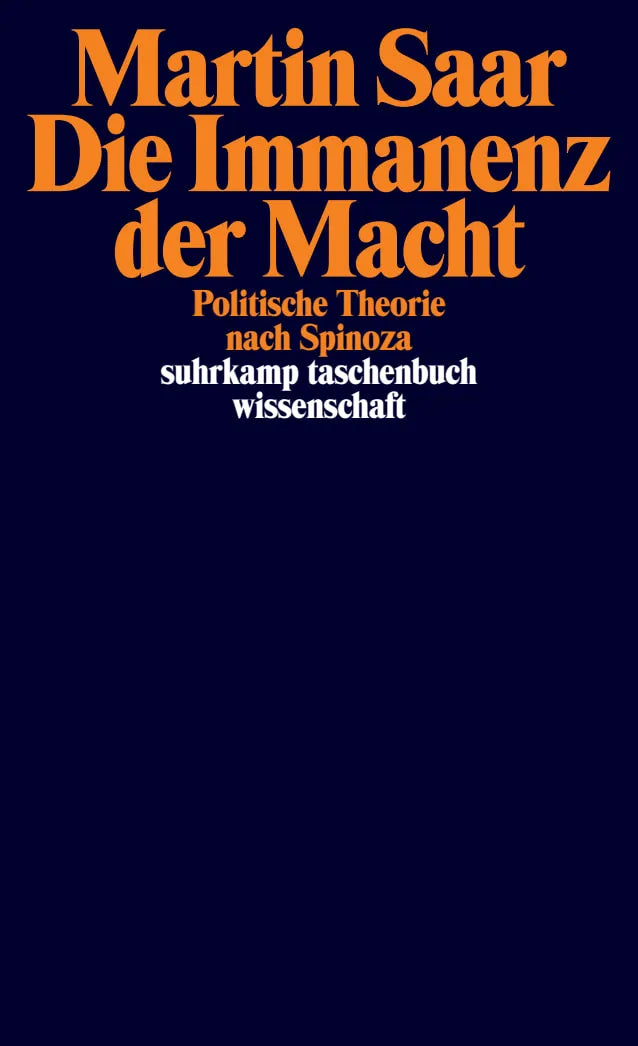 Buchcover von 'Die Immanenz der Macht' - Taschenbuch von Martin Saar