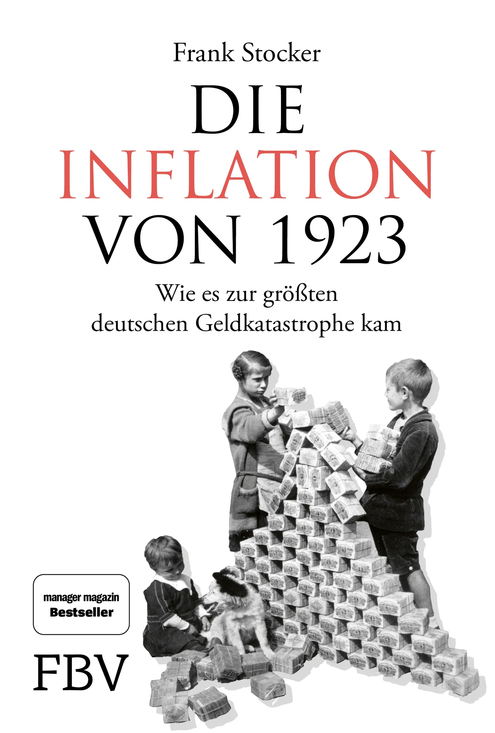 Buchcover von 'Die Inflation von 1923' - Gebundene Ausgabe von Frank Stocker