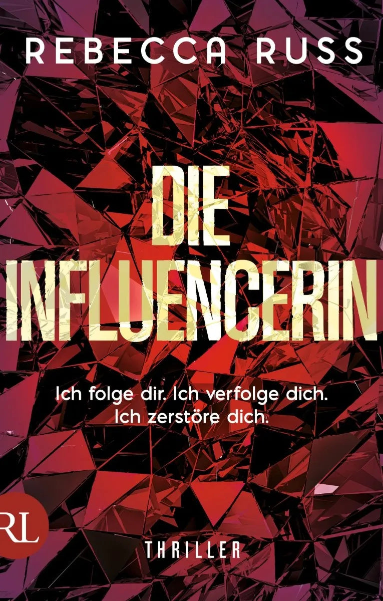 Cover: Die Influencerin (E-Book) von Rebecca Russ
