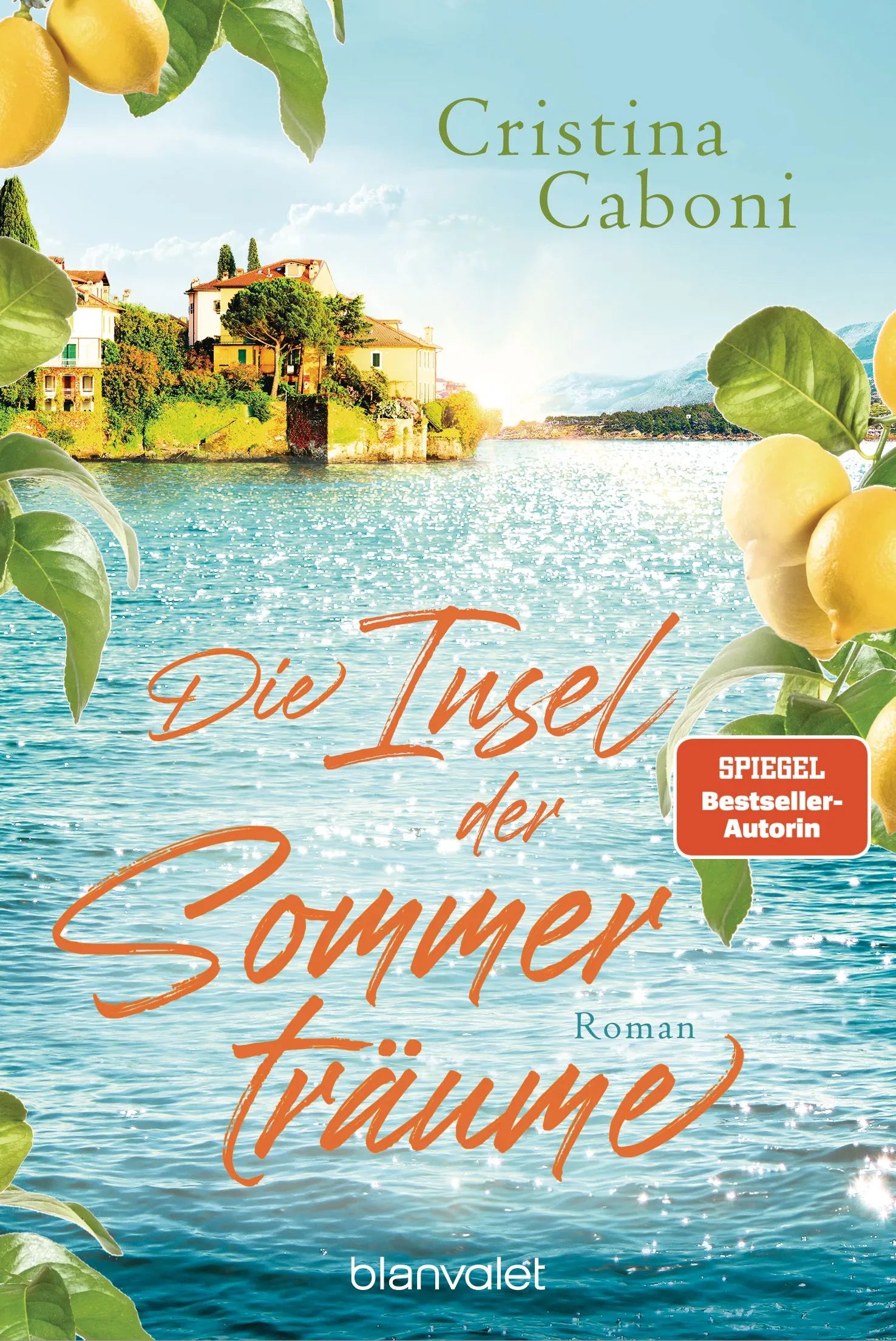 Cover: Die Insel der Sommerträume (Taschenbuch) von Cristina Caboni