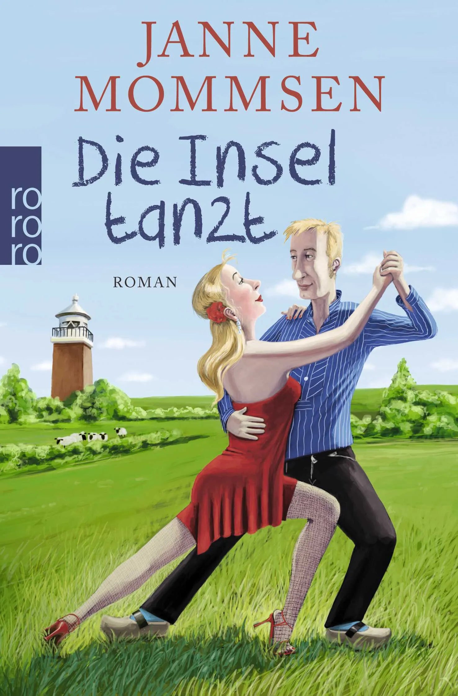 Buchcover von 'Die Insel tanzt' - Taschenbuch von Janne Mommsen