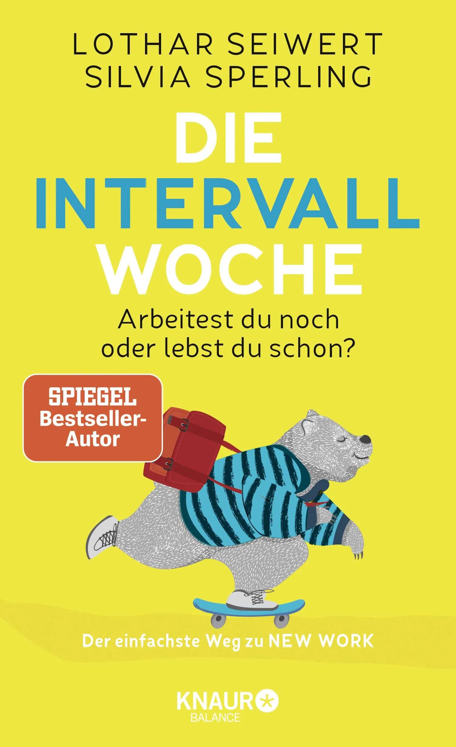 Buchcover von 'Die Intervall-Woche' - Gebundene Ausgabe von Lothar Seiwert