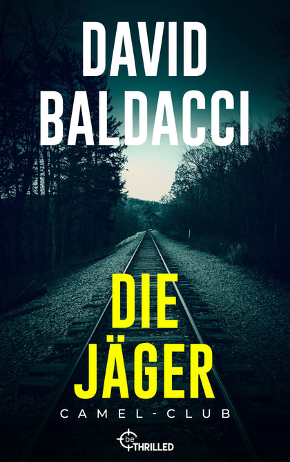 Cover: Die Jäger (E-Book) von David Baldacci
