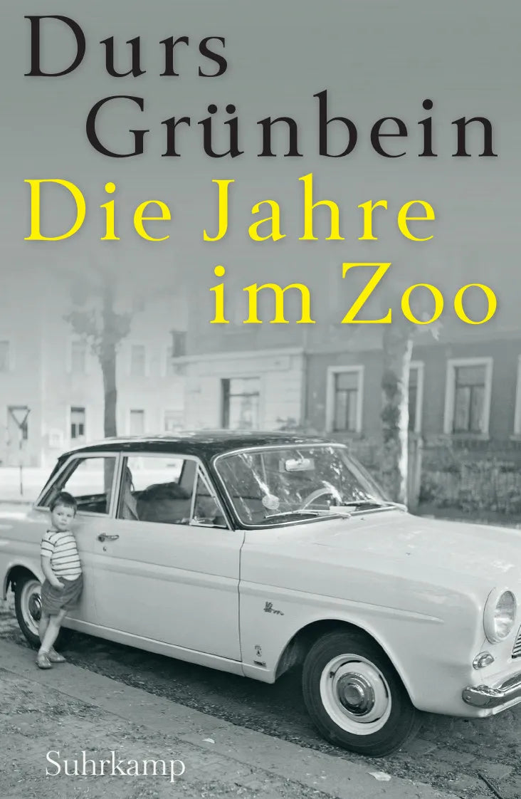 Buchcover von 'Die Jahre im Zoo' - Taschenbuch von Durs Grünbein