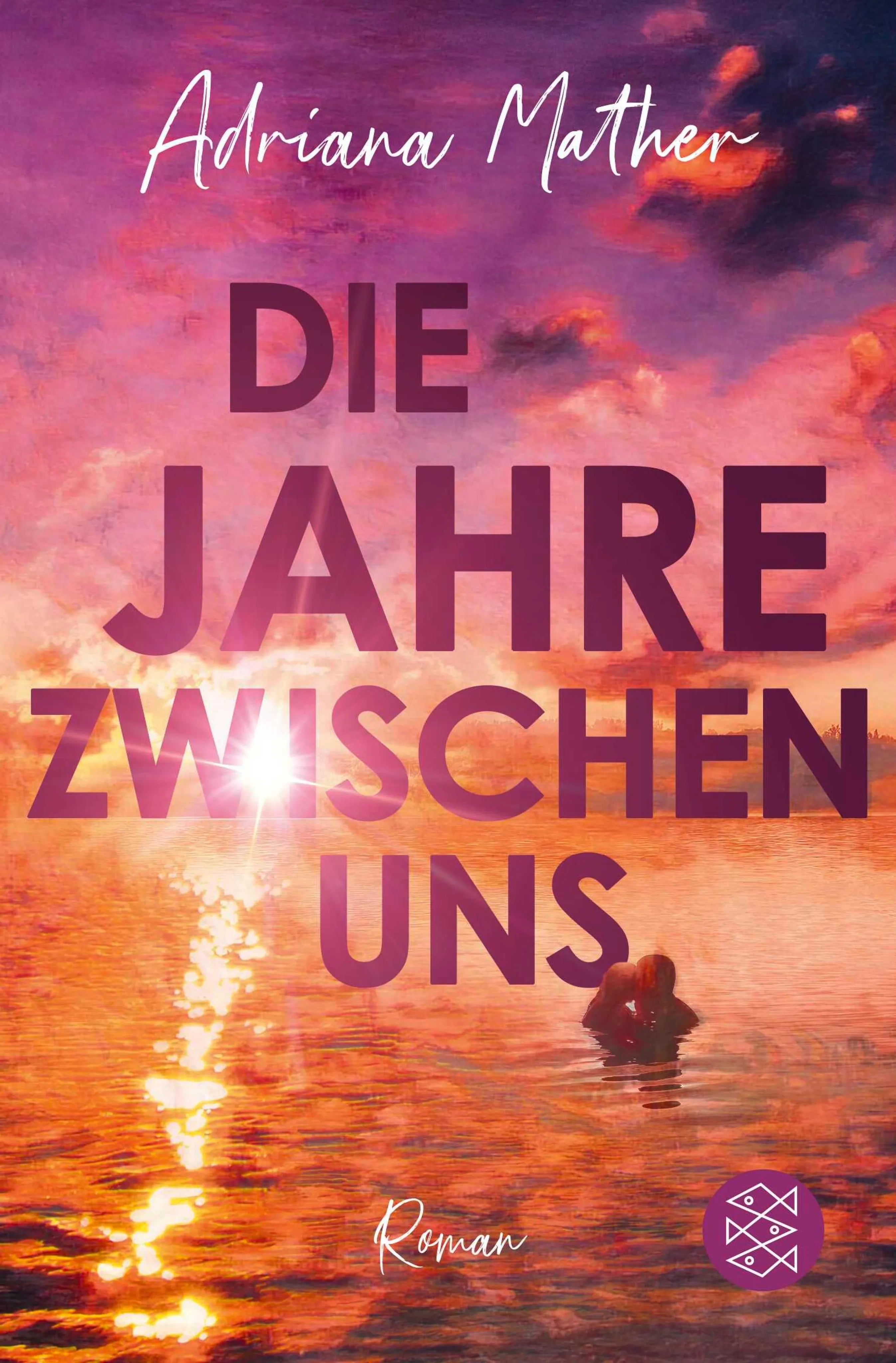 Cover: Die Jahre zwischen uns (E-Book) von Adriana Mather