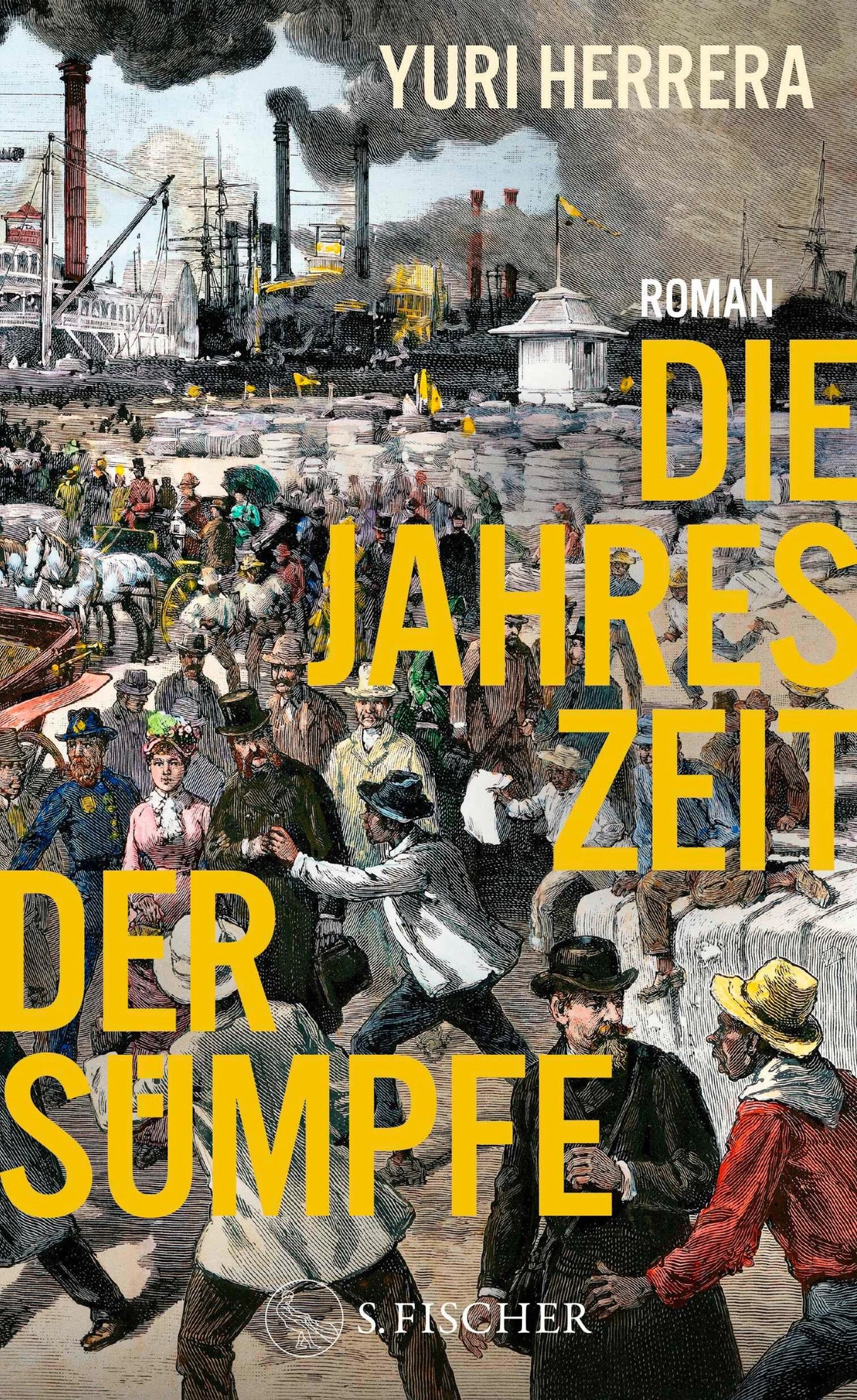Cover: Die Jahreszeit der Sümpfe (E-Book) von Yuri Herrera
