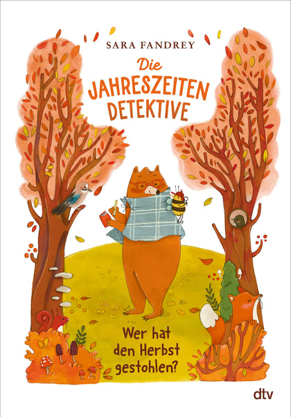 Cover: Die Jahreszeiten-Detektive – Wer hat den Herbst gestohlen? (Hardcover) von Sara Fandrey