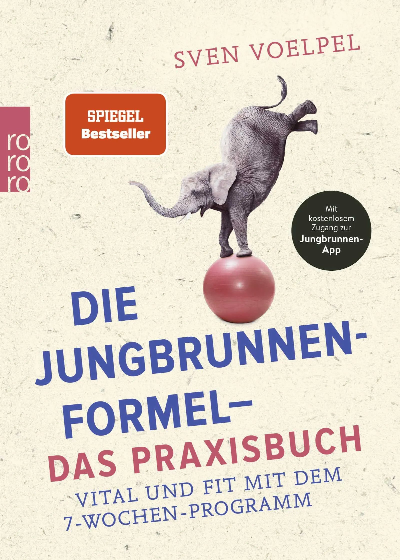 Buchcover von 'Die Jungbrunnen-Formel - Das Praxisbuch' - Taschenbuch von Sven Voelpel