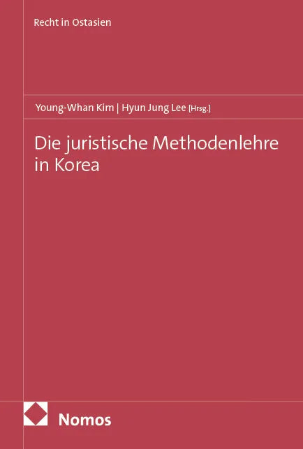 Cover: Die juristische Methodenlehre in Korea (E-Book)