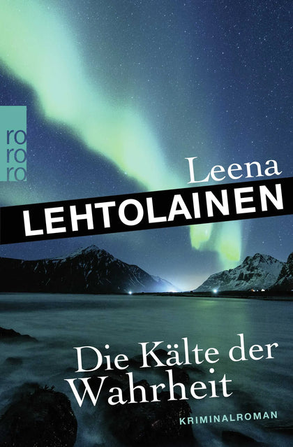 Buchcover von 'Die Kälte der Wahrheit' - Taschenbuch von Leena Lehtolainen