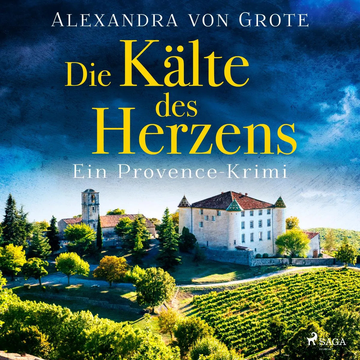 Cover: Die Kälte des Herzens: Ein Provence-Krimi - Band 2 (Hörbuch Download) von Alexandra von Grote