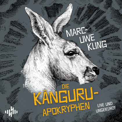 Buchcover von 'Die Känguru-Apokryphen' - Hörbuch (CD) von Marc-Uwe Kling