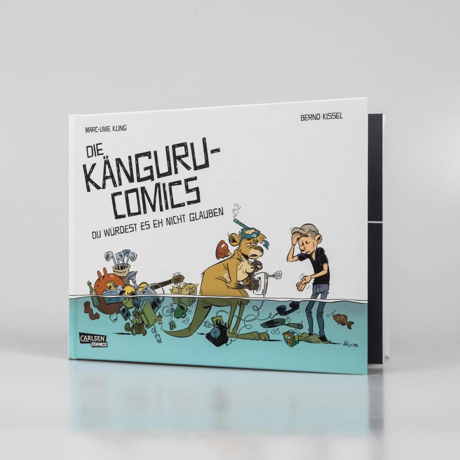 Produktansicht: Die Känguru-Comics 2: Du würdest es eh nicht glauben (Gebundene Ausgabe)