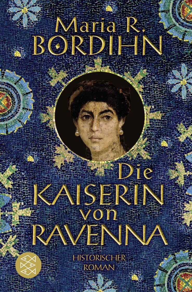 Buchcover von 'Die Kaiserin von Ravenna' - Taschenbuch von Maria R. Bordihn