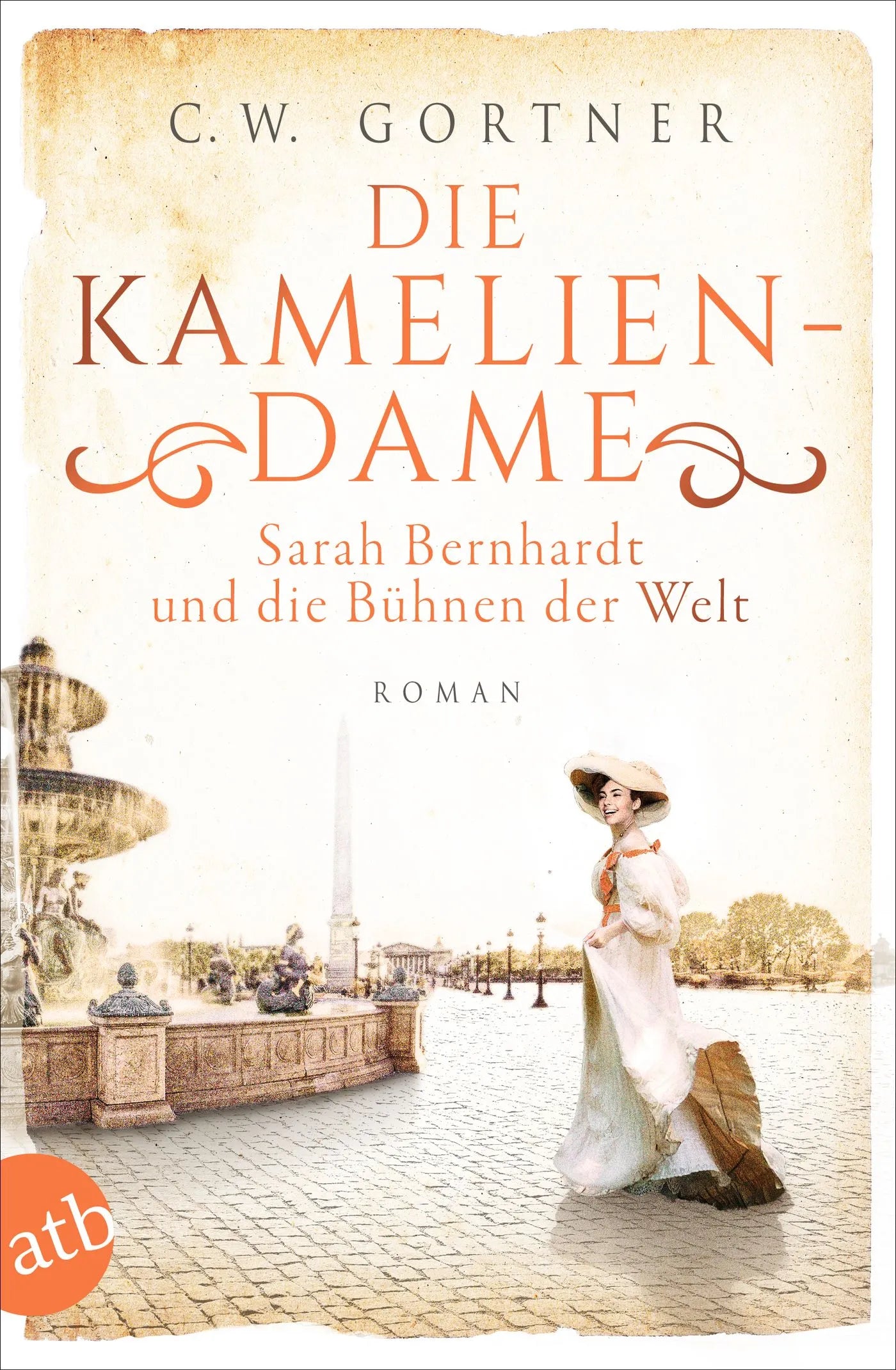 Buchcover von 'Die Kameliendame' - Taschenbuch von C. W. Gortner