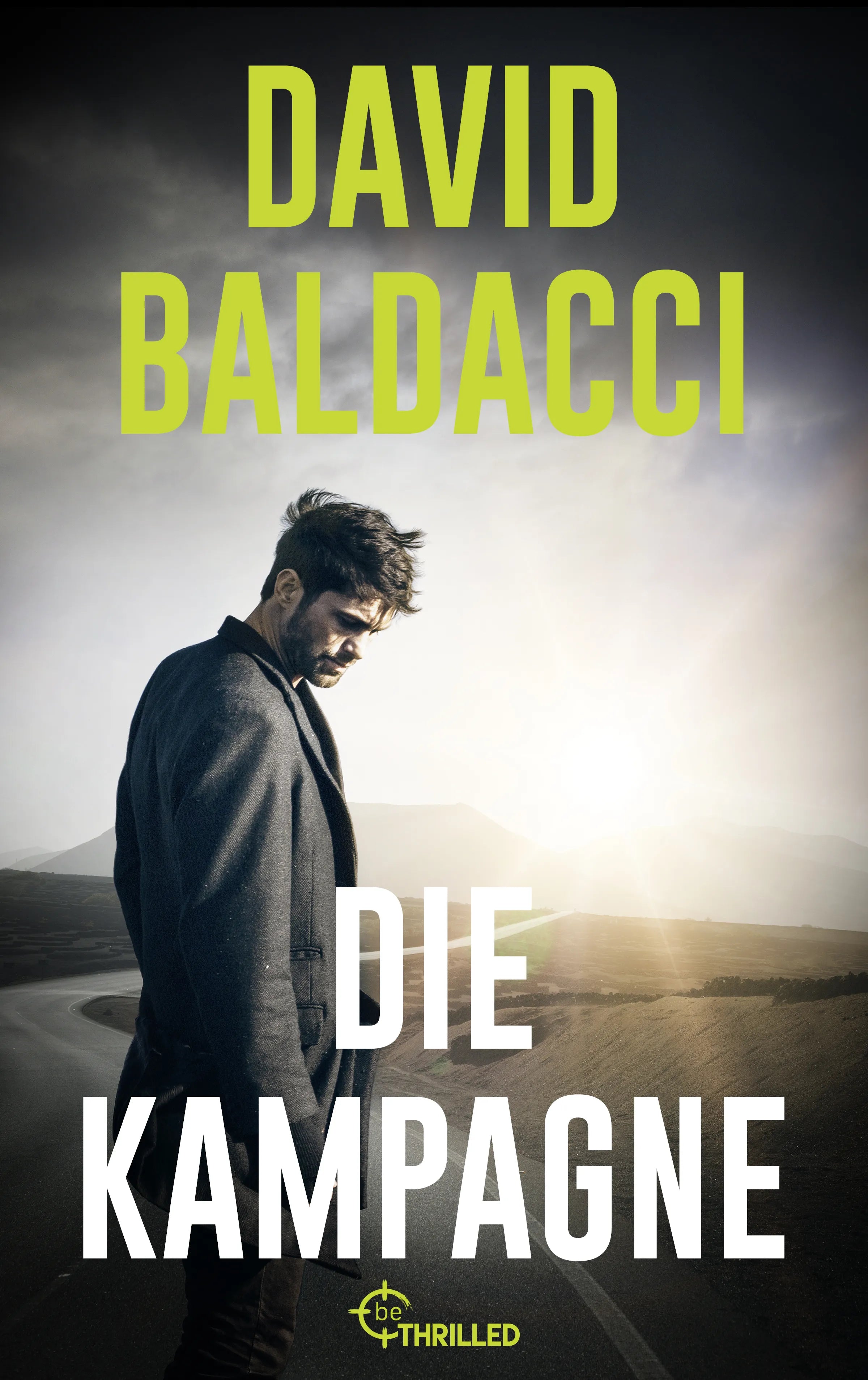 Cover: Die Kampagne (E-Book) von David Baldacci