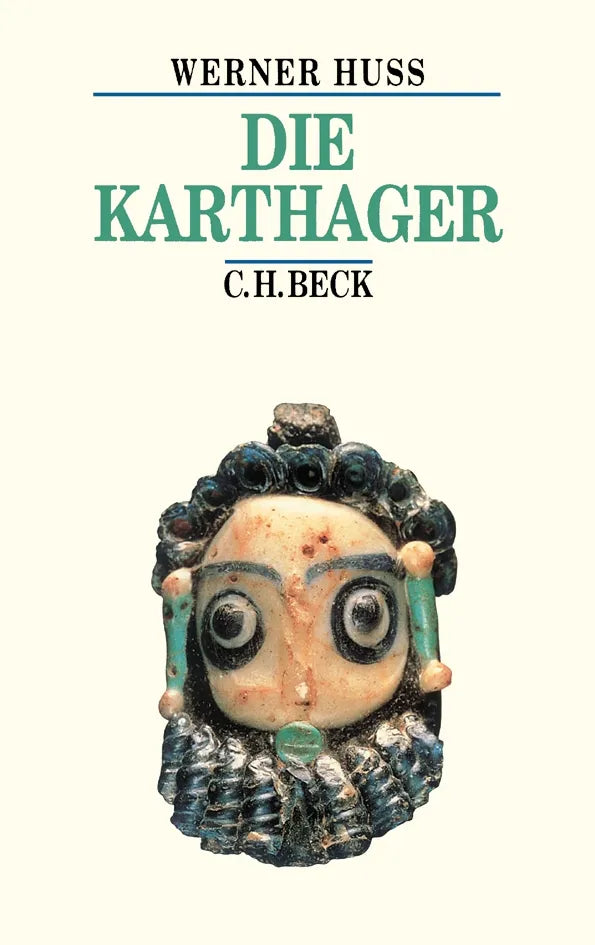 Buchcover von 'Die Karthager' - Gebundene Ausgabe von Werner Huß