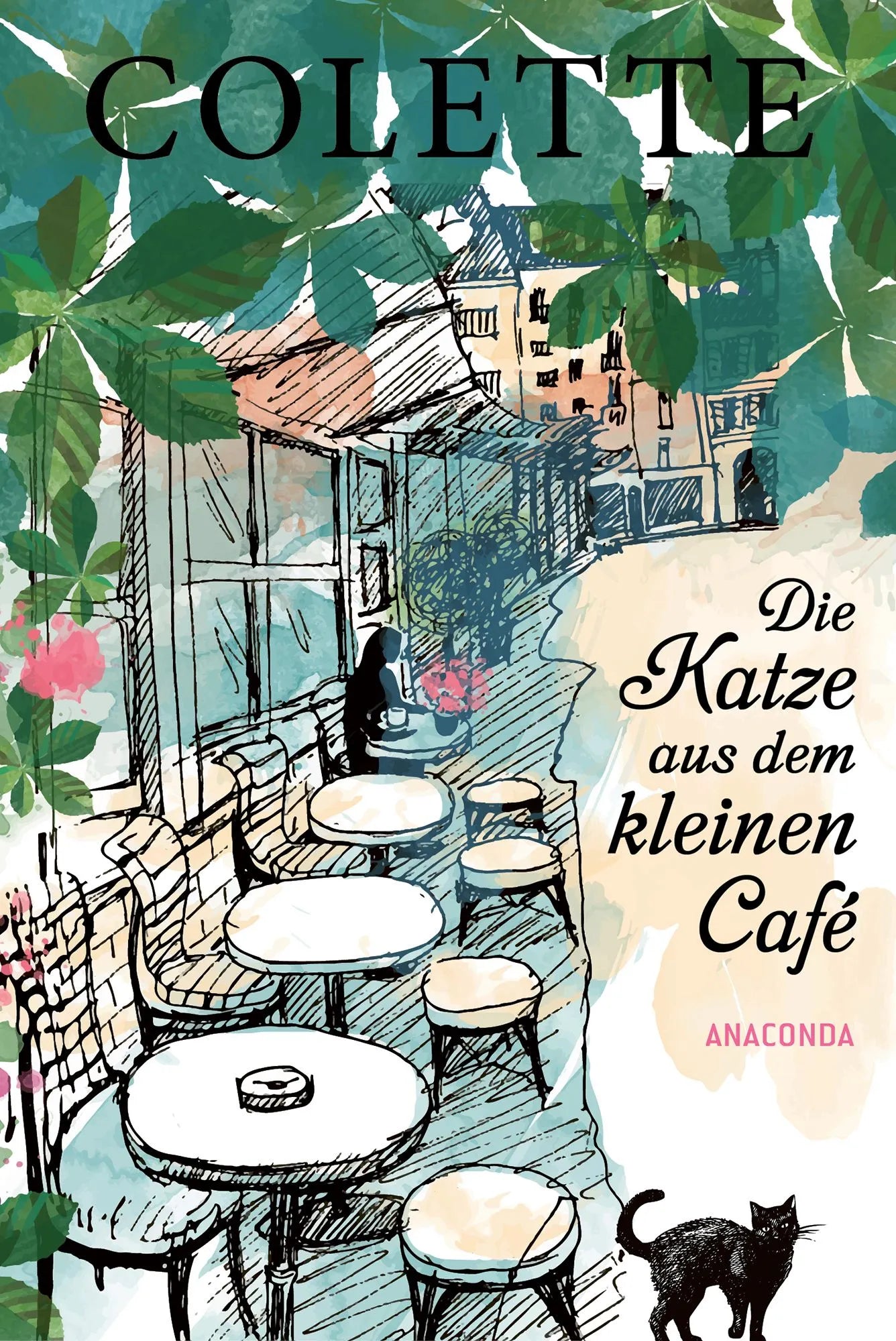 Cover: Die Katze aus dem kleinen Café (Hardcover) von Sidonie-Gabrielle Colette