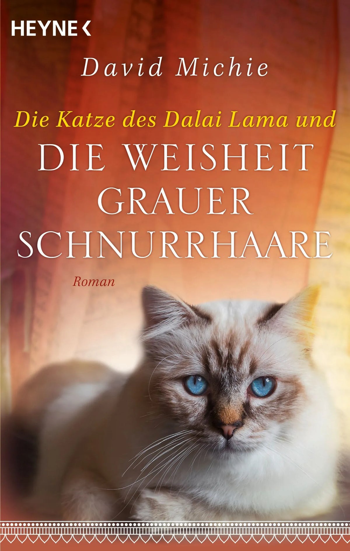 Cover: Die Katze des Dalai Lama und die Weisheit grauer Schnurrhaare (Taschenbuch) von David Michie