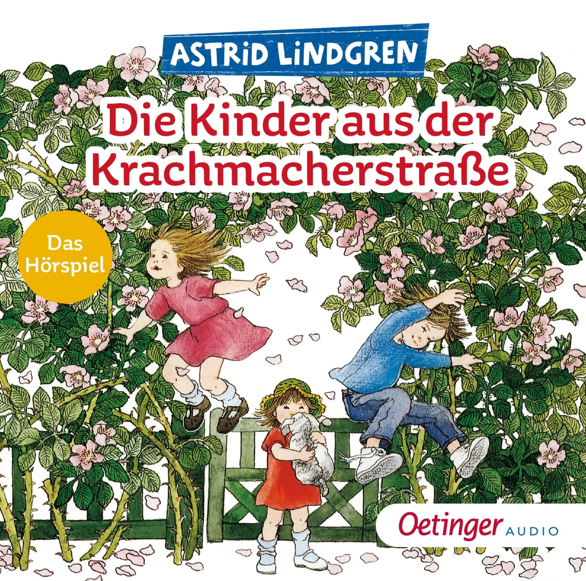 Buchcover von 'Die Kinder aus der Krachmacherstraße. Das Hörspiel' - Hörbuch (CD) von Astrid Lindgren