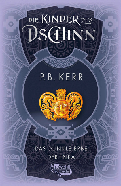 Cover: Die Kinder des Dschinn: Das dunkle Erbe der Inka (E-Book) von P. B. Kerr