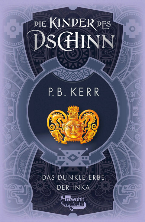 Die Kinder des Dschinn: Das dunkle Erbe der Inka