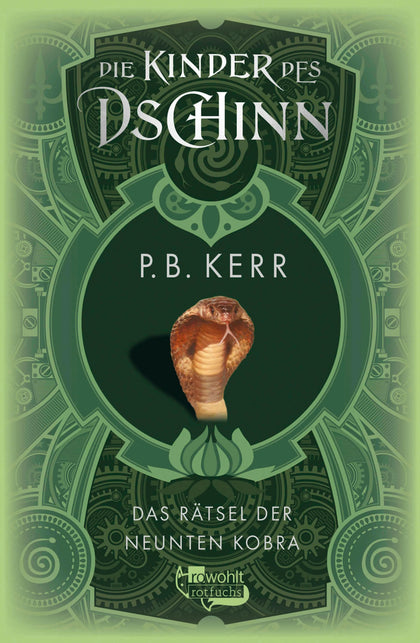 Cover: Die Kinder des Dschinn: Das Rätsel der neunten Kobra (E-Book) von P. B. Kerr