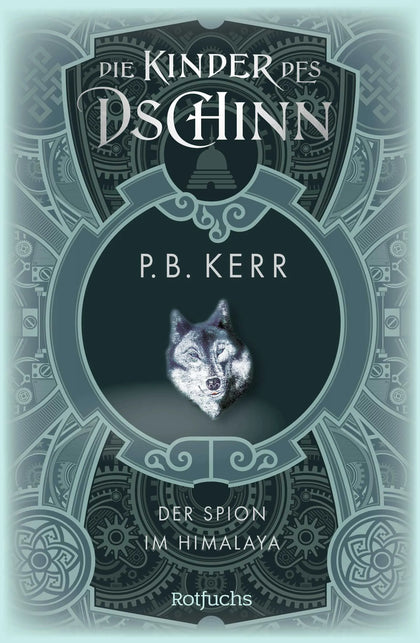 Buchcover von 'Die Kinder des Dschinn: Der Spion im Himalaya' - Gebundene Ausgabe von P. B. Kerr